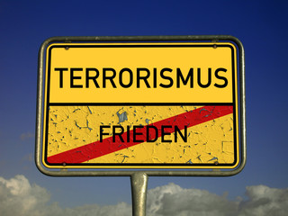 Ortsschild Terrorismus