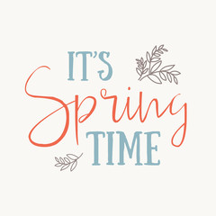 It's spring time lettering greeting card. Special spring sale typography poster. Vector illustration