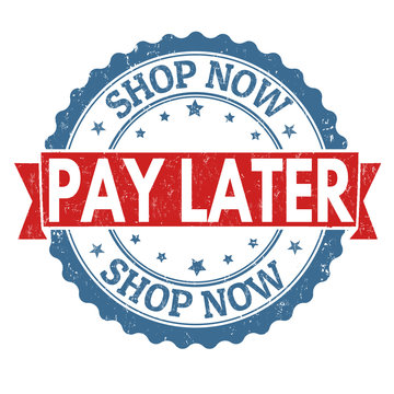 Shop now pay later stamp