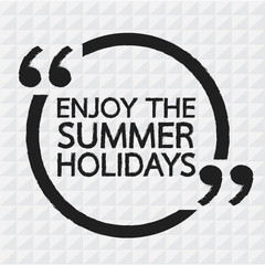 ENJOY THE SUMMER HOLIDAYS Lettering Illustration design