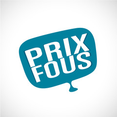 prix fous