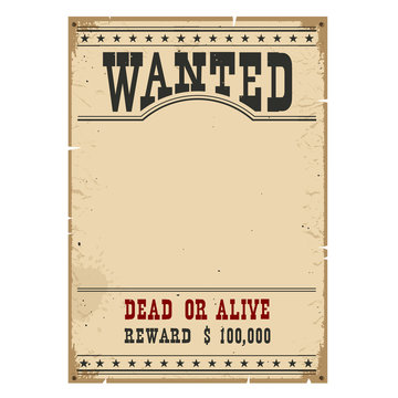 Wanted poster.Western vintage paper on wood wall for design