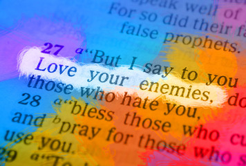 Bible text - LOVE YOUR ENEMIES