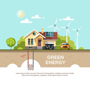 Green Energy An Eco Friendly House - Solar Energy, Wind Energy, Geothermal Energy. Vector Concept Illustration.