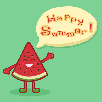 Greeting card vector illustration of cute watermelon mascot saying happy summer in speech bubble.