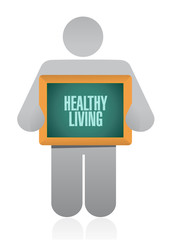 healthy living holding sign concept