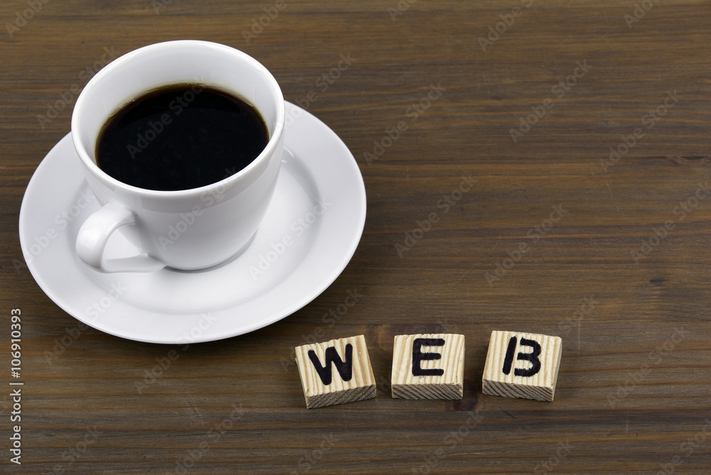 Canvas Prints coffee cup on a wooden table and text - web