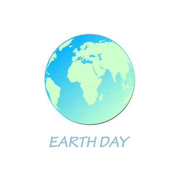 Earth day - poster with earth globe - vector illustration.