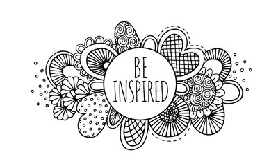 Be inspired hand drawn doodle black and white vector lineart