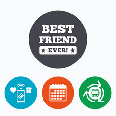 Best friend ever sign icon. Award symbol.