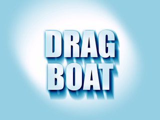 drag boat sign 