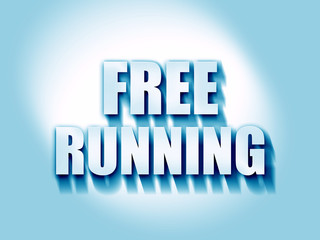 free running sign background