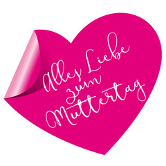 Alles Liebe zum Muttertag - herzförmiger Aufkleber mit Handschrift