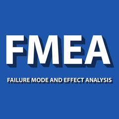 Failure mode and effect analysis method background