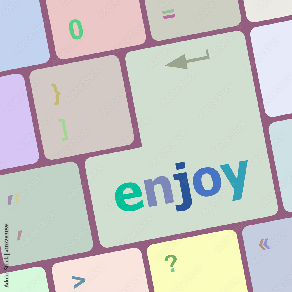 Poster enjoy word on keyboard key, notebook computer button vector illustration