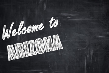 Chalkboard background with chalk letters: Welcome to arizona