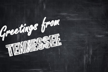 Chalkboard background with chalk letters: Greetings from tenness
