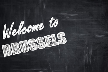 Chalkboard background with chalk letters: Welcome to brussels