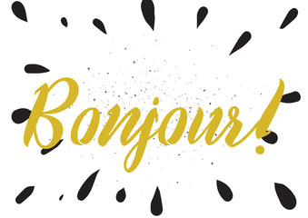 Bonjour inscription. Greeting card with calligraphy. Hand drawn design. Black and white. © pavector