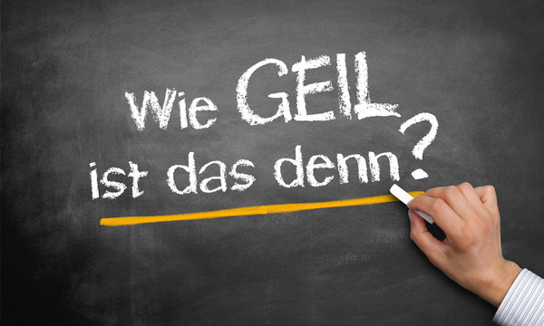 Wie geil ist das denn!