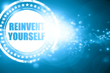 Blue stamp on a glittering background: reinvent yourself