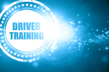 Blue stamp on a glittering background: driver training