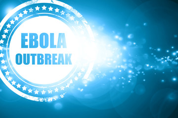 Blue stamp on a glittering background: Ebola outbreak concept ba
