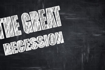 Chalkboard writing: Recession sign background