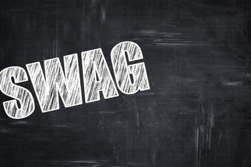 Chalkboard writing: swag internet slang