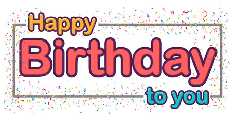 Happy birthday celebration type font design 