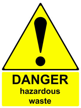 Danger Hazardous Waste Sign