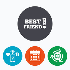 Best friend ever sign icon. Award symbol.