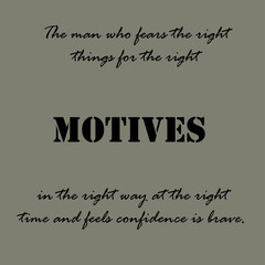 The man who fears the right things for the right motives...