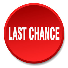 last chance red round flat isolated push button