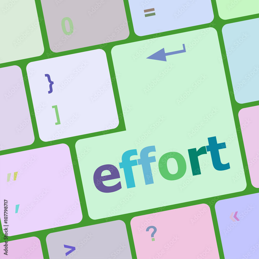 Poster effort word on keyboard key, notebook computer button vector illustration