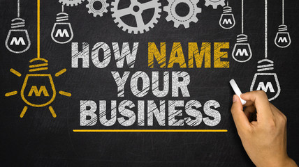 How Name Your Business