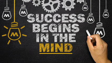 Success Begins In The Mind