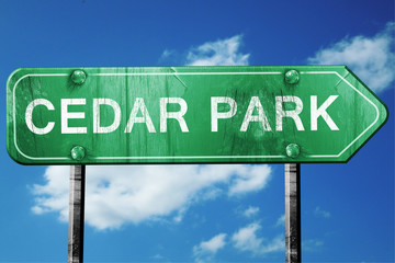 cedar park road sign , worn and damaged look