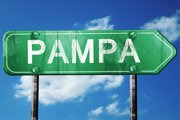 pampa road sign , worn and damaged look