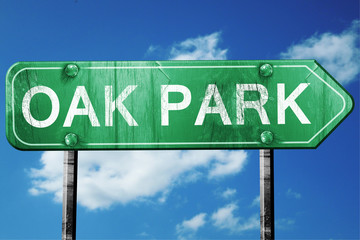 oak park road sign , worn and damaged look