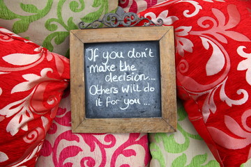 saying/ beautiful thought provoking saying written on a chalk board