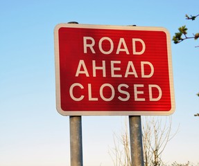 Road Ahead Closed, traffic sign.