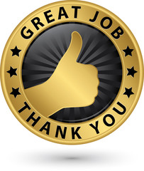 Great job golden thank you label with thumb up, vector illustrat