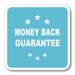money back guarantee blue square internet flat design icon