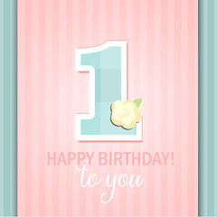 Happy Birthday for girl. 1 Year