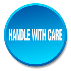 handle with care blue round flat isolated push button