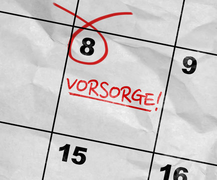 Concept image of a Calendar with the text: Precaution (in German)