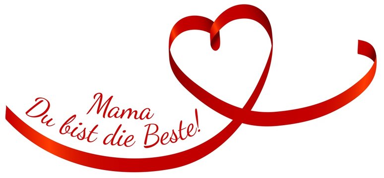 Mama Du bist die Beste