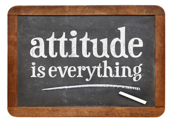 attitude is everything blackboard sign