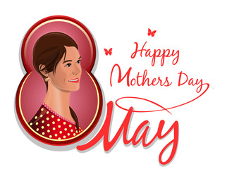Congratulations to the Mothers Day. May 8. Pretty, cute, lovely beautiful girl isolated on white background. Cute woman on the background of congratulations on the Mothers Day. Vector illustration